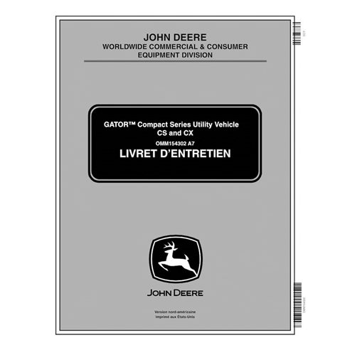 John Deere CS and CS Gator utility vehicle pdf operator's manual FR - John Deere manuals - JD-OMM1543022-FR