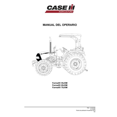 Case IH Farmall 55JXM, 65JXM, 75JXM trator pdf manual do operador ES - Caso IH manuais - CASE-47751502-ES