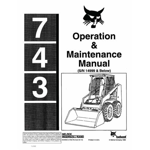 Minicarregadeira Bobcat 743 manual de operação e manutenção em pdf - Lince manuais - BOBCAT-743-6556862-EN