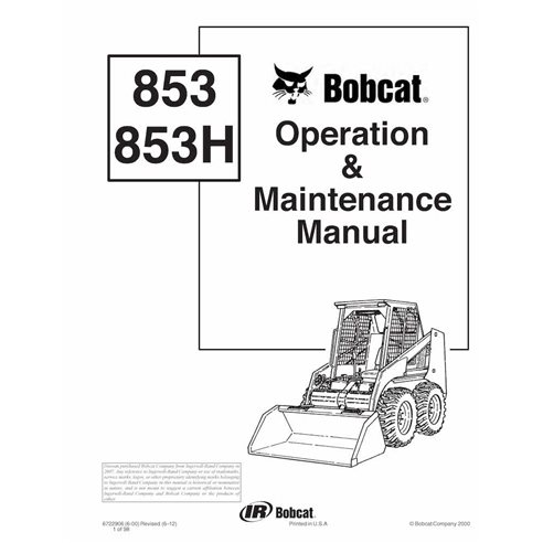 Bobcat 853, 853H skid loader pdf operation & maintenance manual  - BobCat manuals - BOBCAT-853-6722906-EN