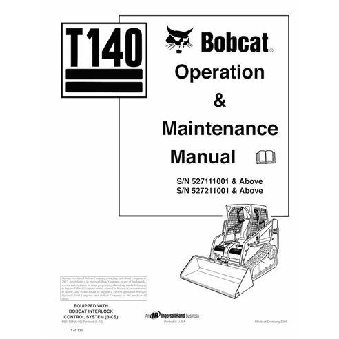 Bobcat T140 compact track loader pdf operation & maintenance manual  - BobCat manuals - BOBCAT-T140-6903138-EN