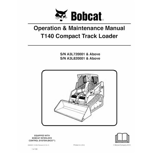 Bobcat T140 cargadora compacta de orugas pdf manual de operación y mantenimiento - Gato montés manuales - BOBCAT-T140-6986997-EN