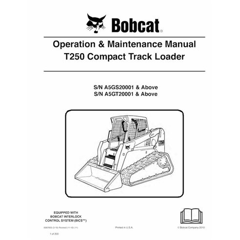 Bobcat T250 cargadora compacta con orugas pdf manual de operación y mantenimiento - Gato montés manuales - BOBCAT-T250-698700...