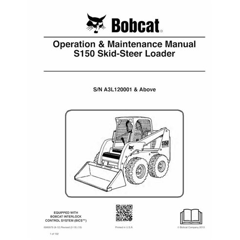 Bobcat S150 skid steer loader pdf operation & maintenance manual  - BobCat manuals - BOBCAT-S150-6986979-EN