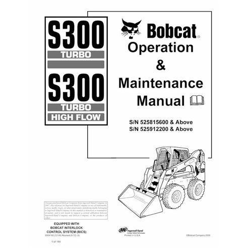 Bobcat S300, S300H skid steer loader pdf operation & maintenance manual  - BobCat manuals - BOBCAT-S300-6904180-EN