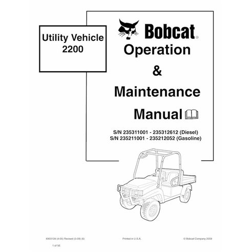 Manual de operação e manutenção do veículo utilitário Bobcat 2200 pdf - Lince manuais - BOBCAT-2200-6903128-EN