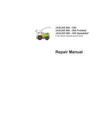 Claas JAGUAR 900 – 830 forage harvester repair manual - Claas manuals
