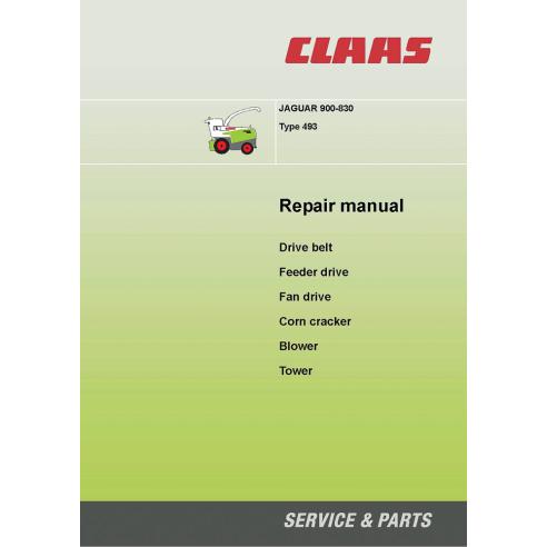 Manual de reparación de la picadora de forraje Claas JAGUAR 900-830 tipo 493 - Claas manuales