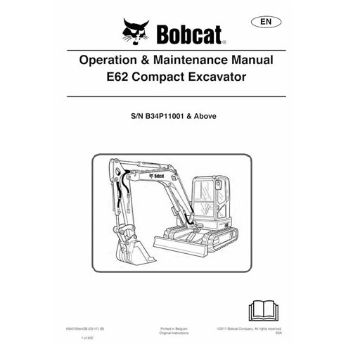 Bobcat E62 compact excavator pdf operation & maintenance manual  - BobCat manuals - BOBCAT-E62-6990793-EN