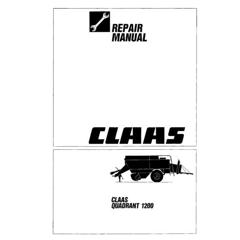 Claas Quadrant 1200 baler repair manual - Claas manuals