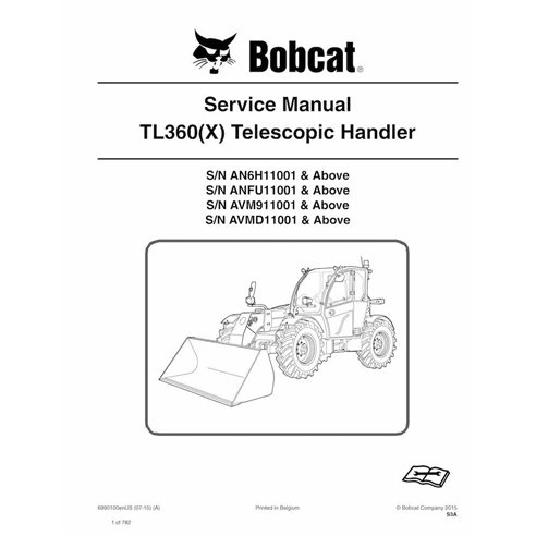 Bobcat TL360 , TL360X manipulador telescópico pdf manual de servicio - Gato montés manuales - BOBCAT-TL360-6990100-EN