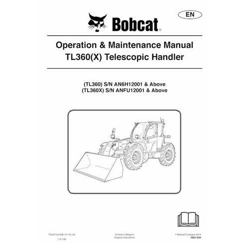 Bobcat TL360 , TL360X manipulador telescópico pdf manual de operación y mantenimiento - Gato montés manuales - BOBCAT-TL360-7...