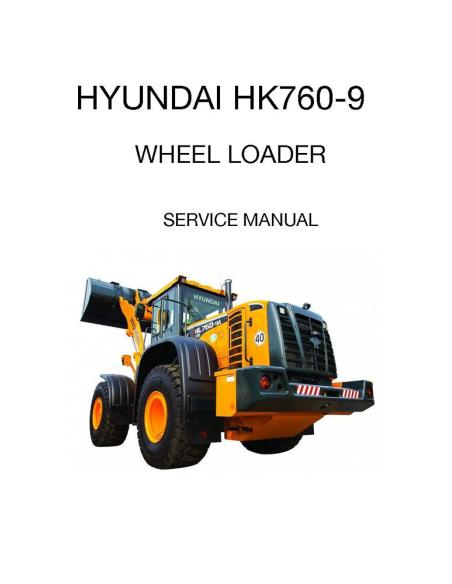 Hyundai HL760-9 wheel loader service manual - Hyundai manuals - HYINDAI-HL760-9