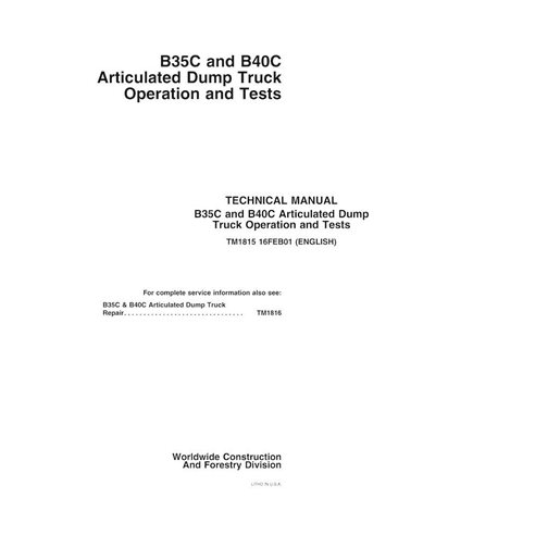 John Deere B35C, B40C articulated truck pdf operation and test technical manual  - John Deere manuals - JD-TM1815-EN