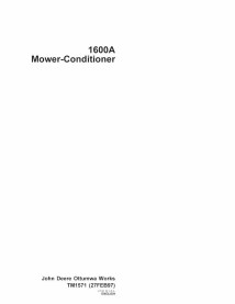 John Deere 1600A mower conditioner pdf technical manual  - John Deere manuals - JD-TM1571-EN