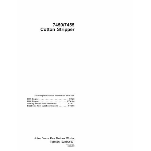 TM1586 John Deere 7450, 7455 cotton picker technical manual (TM1586)