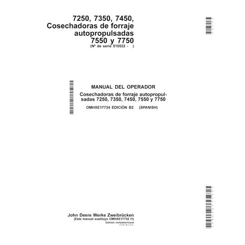 John Deere 7250, 7350, 7450,\r\n7550, 7750 forage harvester pdf operator's manual ES - John Deere manuals - JD-OMHXE17734-ES