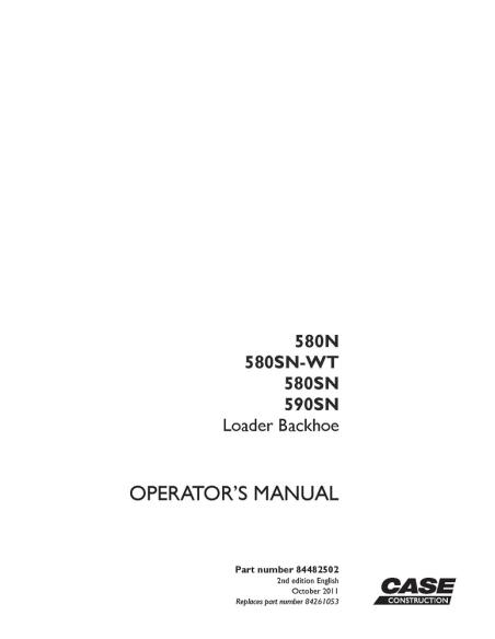 CASE-84482502 Manual del operador de la retroexcavadora Case 580N, 580SN-WT, 580SN, 590SN