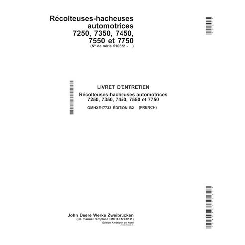 JD-OMHXE17733-FR Manuel d'utilisation de l'ensileuse John Deere 7250, 7350, 7450, 7550, 7750 FR (OMHXE17733)