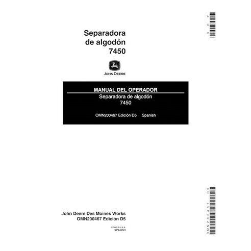 JD-OMN200467-ES John Deere 7450 cotton picker operator's manual ES (OMN200467)