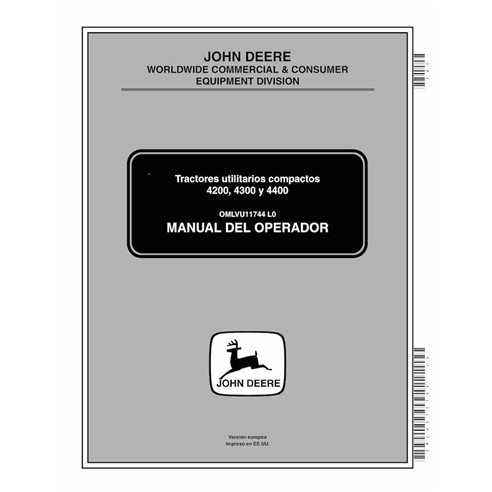 John Deere 4200, 4300, 4400 tractor utilitario compacto pdf manual del operador ES - John Deere manuales - JD-OMLVU11744-ES