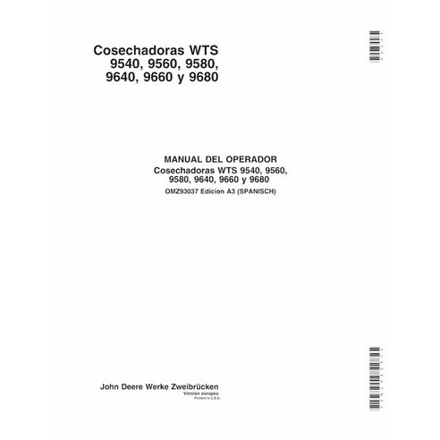 John Deere 9540, 9560, 9580, 9640, 9660, 9680 WTS combine pdf manual do operador ES - John Deere manuais - JD-OMZ93037-ES