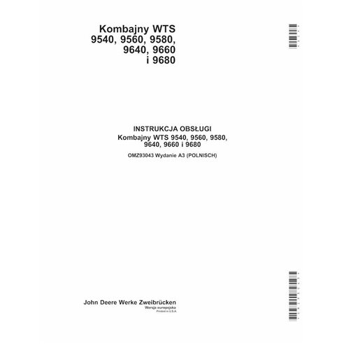 John Deere 9540, 9560, 9580, 9640, 9660, 9680 WTS combine pdf manual do operador PL - John Deere manuais - JD-OMZ93043-PL