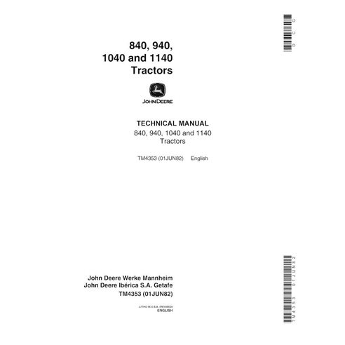 TM4353 Manuel technique complet pour tracteurs John Deere 840, 940, 1040 et 1140 (TM4353)