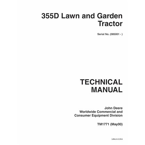 TM1771 Manuel technique complet du tracteur de pelouse John Deere 355D (TM1771)