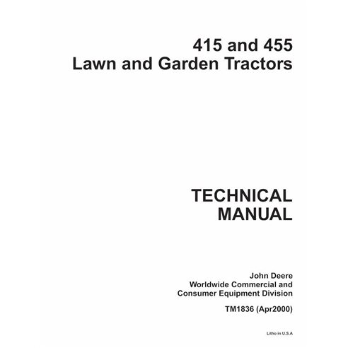TM1836 Manuel technique complet pour tracteurs de pelouse John Deere 415 et 455 (TM1836)