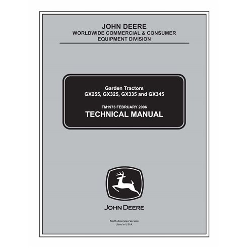 TM1973 John Deere GX325, GX335, GX345, GX255 tracteur de pelouse pdf manuel technique - tout compris