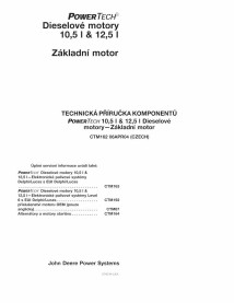 John Deere POWERTECH 10,5l and 12,5l diesel engine pdf technical manual CZ - John Deere manuals - JD-CTM162-CZ