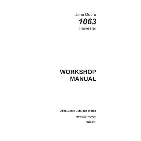 TM1997 Manuel d'atelier de la moissonneuse-batteuse John Deere 1063 (TM1997)