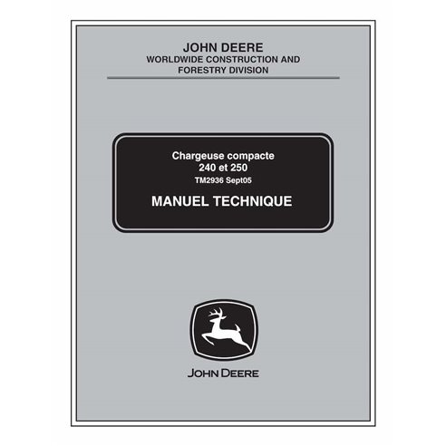 TM2936-FR John Deere 240, 250 skid steer loader technical manual FR (TM2936)