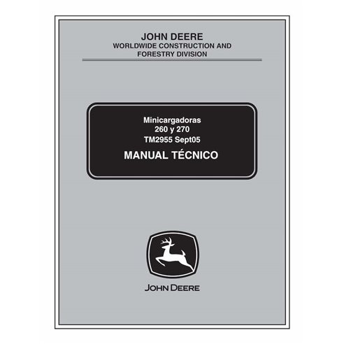 Minicarregadeira John Deere 260, 270 pdf manual técnico ES - John Deere manuais - JD-TM2955-ES