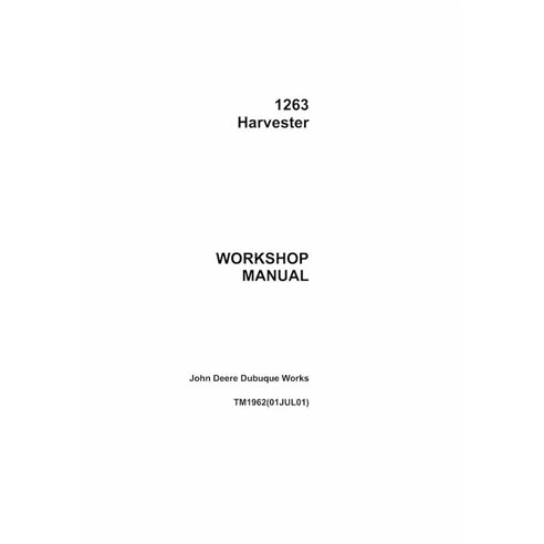 TM1962 Manuel d'atelier de la moissonneuse-batteuse John Deere 1263 (TM1962)