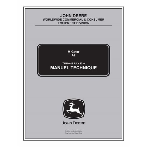 John Deere M-Gator A2 véhicule tout terrain pdf manuel technique FR - John Deere manuels - JD-TM114028-FR