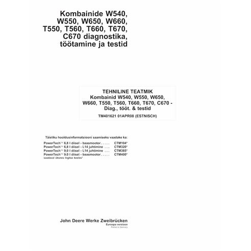 TM401621-ET Manual de diagnóstico e reparo das colheitadeiras John Deere W540, W550, W560, W660, T550, T560, T660, T670 e C67...