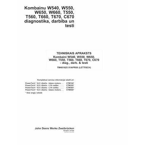 TM401625-LV Manual de diagnóstico e reparo das colheitadeiras John Deere W540, W550, W560, W660, T550, T560, T660, T670 e C67...