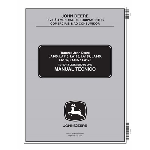 John Deere LA105, LA115, LA125, LA135, LA145, LA155, LA165, LA175 trator de grama pdf manual técnico PT - John Deere manuais ...