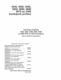 John Deere 9540, 9560, 9580, 9640, 9660, 9680 combinar manual técnico de reparación pdf HU - John Deere manuales - JD-TM8178-HU