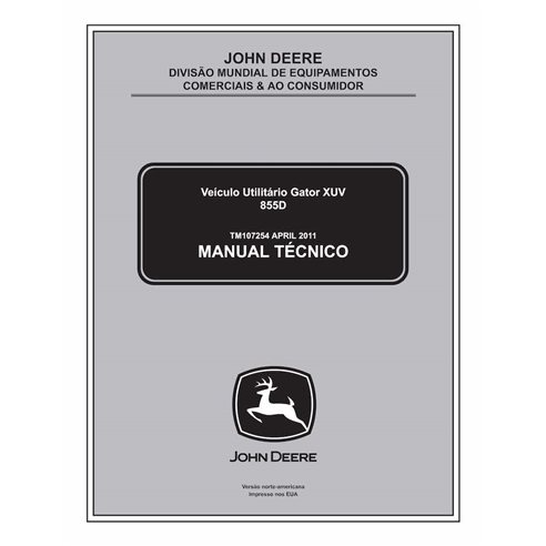 TM107254-PT Manual técnico del vehículo utilitario John Deere XUV 855D Gator PT (TM107254)