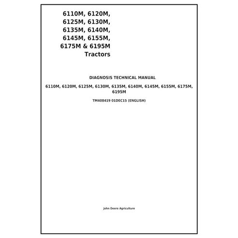 TM408419 John Deere 6110M, 6120M, 6125M, 6130M, 6135M, 6140M, 6145M, 6155M, 6175M, 6195M tractor pdf diagnostic technical man...