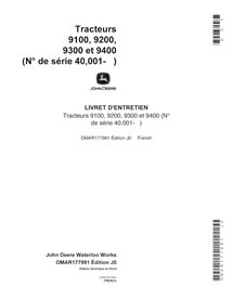 John Deere 9100, 9200, 9300, 9400 SN 40000 - tracteur manuel d'utilisation pdf FR