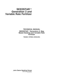 TM2099 Manual de diagnóstico y pruebas de fertilizantes John Deere Seedstar, Seedstar 2 y Seedstar XP (TM2099)