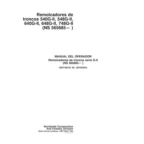 JD-OMT166791-ES John Deere 540G-II, 548G-II, 640G-II, 648G-II, 748G-II SN 565685- skid loader operator's manual ES (OMT166791)