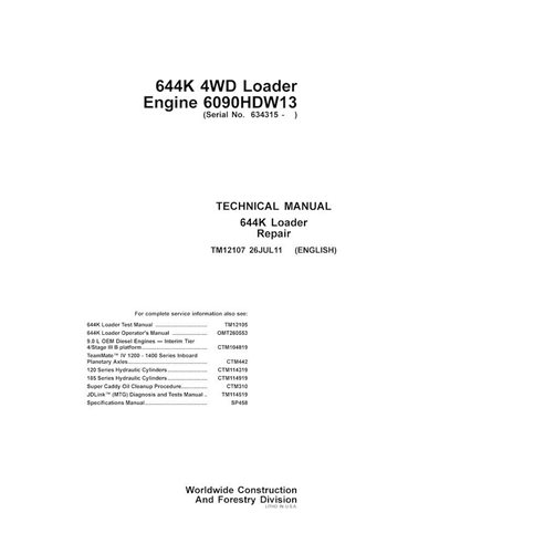 TM12107 John Deere 644K loader repair technical manual (TM12107)