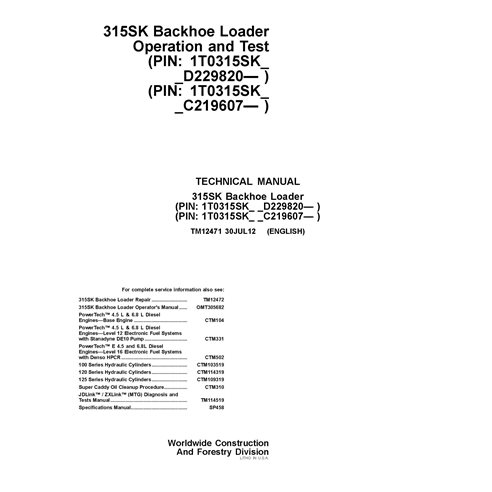TM12471 John Deere 315SK backhoe loader operation and test technical manual (TM12471)