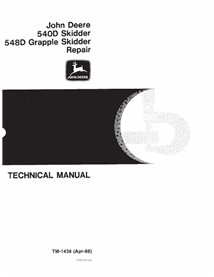 TM1438 John Deere 540D, 548D skid loader repair technical manual (TM1438)