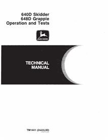TM1441 John Deere 640D, 648D skid loader operation and test technical manual (TM1441)